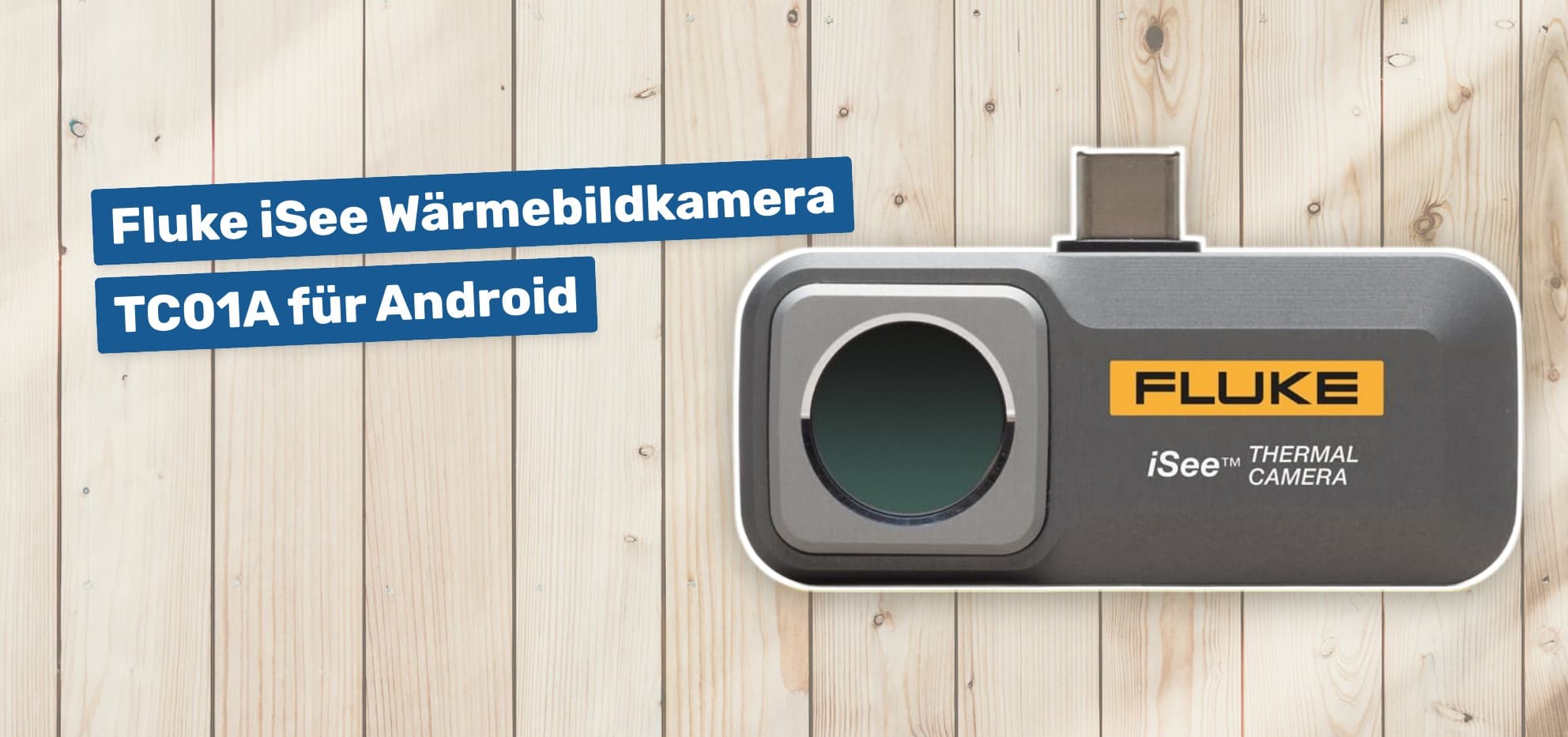 Fluke iSee Wärmebildkamera TC01A für Android